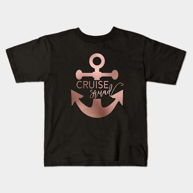 Cruise Squad Rose Gold Kids T-Shirt by ColorFlowCreations